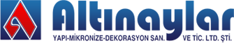 Altınaylar Yapı-Mikronize-Dekorasyon San. ve Tic. Ltd. Şti.